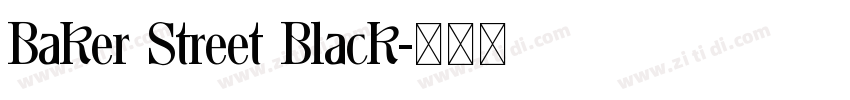 Baker Street Black字体转换
